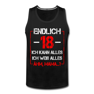 Geschenk zum 18 Tank Top - 18 Geburtstag 18 Jahre Volljährig Erwachsen 18ter