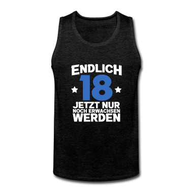 Geschenk zum 18 Tank Top - 18. Geburtstag Geschenkidee