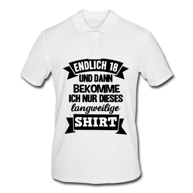 Geschenk zum 18 Poloshirt - Endlich 18 18. Dieses langweilige Shirt Geburtstag