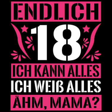 Motiv Endlich 18 Mädchen 18. Geburtstag Geschenk