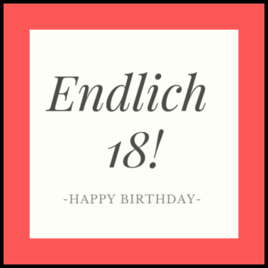 Motiv 18 Jahre alt